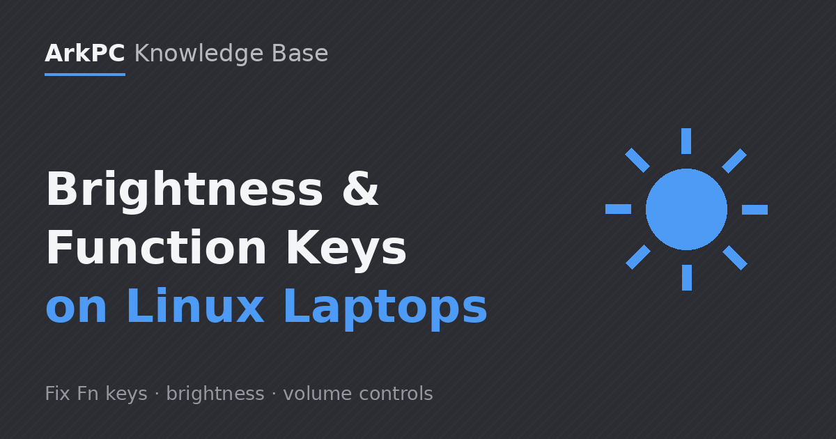 Screen brightness on Linux laptops - brightness icon and function keys